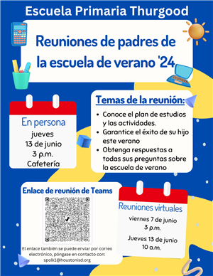 Summer School 2024 Parent Meeting Spanish 